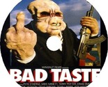 Bad Taste (1987) Movie DVD [Buy 1, Get 1 Free] - $9.99