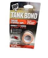 DAP TANK BOND THREAD STOPPER TAPE 5/8&quot; x 5&#39; ROLL FIX ANY LOOSE SCREW Fas... - $13.74