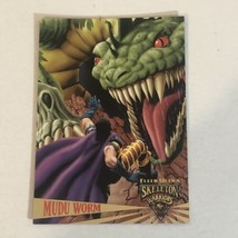 Skeleton Warriors Trading Card #22 Mudu Worm - £1.54 GBP