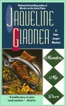 Murder, My Deer Girdner, Jacqueline - $2.99