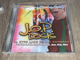 J.O.P Dosis Al Otro Lado De Las Sombras SEALED - $27.71