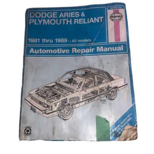 Haynes Repair Manual 1981-1986 Dodge Aries &amp; Plymouth Reliant 30008 (723) - $6.76