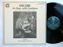 Encore An Hour With Cantilena: Works by Handel Pachelbel Telemann Bach and Other - £3.89 GBP