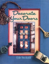 Decorate Your Doors, Add Flair to All Your Doors  (1995, Hardcover) - £3.68 GBP