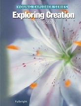 Exploring Creation with Botany, Textbook [Hardcover] Jeannie Fulbright - £26.41 GBP