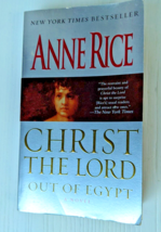 Christ the Lord: Out of Egypt: A Novel - Paperback By Rice, Anne - GOOD - £1.57 GBP