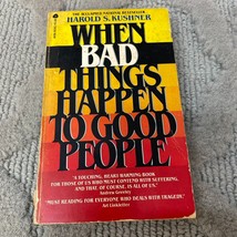 When Bad Things Happen to Good People Paperback Book by Harold S. Kushner 1983 - £9.53 GBP