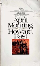 April Morning by Howard Fast / 1983 Paperback Historical Novel - $1.13