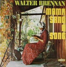 Walter brennan mama sang a song thumb200