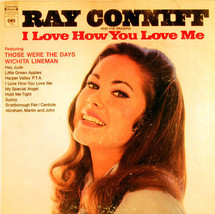 Ray Conniff And The Singers - I Love How You Love Me (LP) (G+) - £2.22 GBP