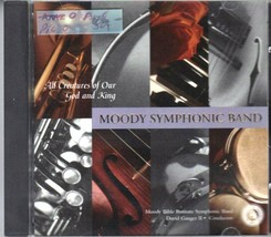 All Creatures of Our God and King  Moody Symphonic Band Format : Audio CD - £14.99 GBP