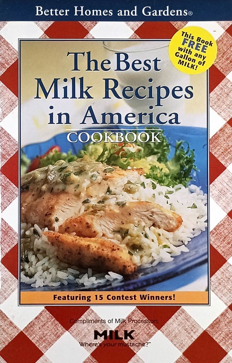 The Best Milk Recipes In America Cookbook (Better Homes and Gardens) - $1.13