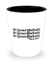 No heartbreaks this year,  Shotglass 1.5 Oz. Model 60052  - £15.68 GBP