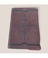 New School Composition Swinton Manual Of English 1877 By William Swinton - $11.44