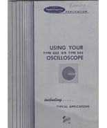 Tektronix Using Your Type 535-545 Cathode-Ray Oscilloscope  Instruction ... - €11,95 EUR