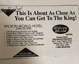 Wilson World Hotel Vintage Print Ad Advertisement Graceland Elvis Presle... - £5.44 GBP