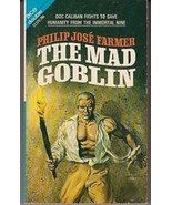 THE MAD GOBLIN/LORD OF THE TREES (1970) Philip Jose Farmer /Ace Double #... - £10.62 GBP