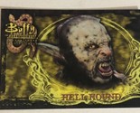 Buffy The Vampire Slayer Trading Card #79 Hell hound - $1.97