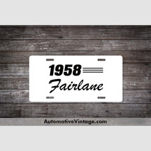 1958 Ford Fairlane Car Model License Plate - $19.55