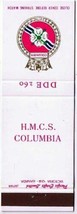 Matchbook Cover Canadian HMCS Columbia DDE 160 - $3.95