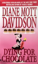 Dying for Chocolate (Goldy Bear Culinary Mysteries #2) by Diane Mott Dav... - $1.13