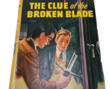 Hardy Boys: #21 - The Clue of the Broken Blade HB/DJ 4th Early - $22.72