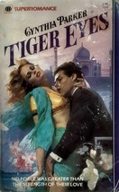 Tiger Eyes (Harlequin SuperRomance #100) by Cynthia Parker / 1984 Paperback - £1.77 GBP