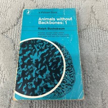 Animals Without Backbones Science Paperback Book by Ralph Buchsbaum Pelican 1971 - £9.53 GBP