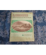 Logging in the Pennsylvania North Woods 1969 First Printing Illustrated PB - $371.21 MXN