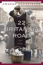 22 Britannia Road by Amanda Hodgkinson - Hardcover - Like New - £2.92 GBP