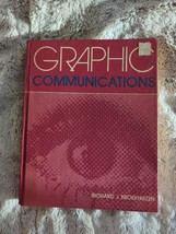 Graphic Communications Book By Richard J. Broekhuizen 1973 Hardcover Glencoe - £14.93 GBP