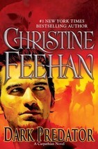 Dark Predator~Christine Feehan~Brand New~Vampire/Carpathian Series~First Edition - £13.34 GBP