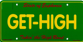 Get-High Get High Novelty Humorous License Plate - $183.00 MXN Get-High Get High Novelty Humorous License Plate - $183.00 MXN