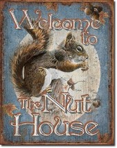 Welcome To The Nut House Squirrel Funny Humor Wall Bar Pub Decor Metal Tin Sign - £17.50 GBP
