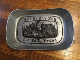 Country Ware Wilton Armetale &quot;Give Us This Day Our Daily Bread&quot; Tray Dish Plate  - £12.40 GBP