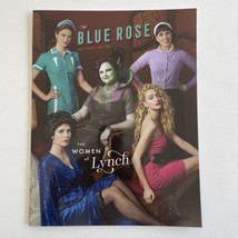 The Blue Rose Magazine Twin Peaks Volume 1 #7 August 2018 The Women Of L... - $34.64