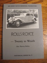 Rolls-Royce - Twenty to Wraith, Memorial Foundation, Harvey Bailey - $44.55