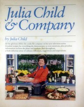 Julia Child &amp; Company by Julia Child / 1978 Trade Paperback Cookbook - £1.81 GBP