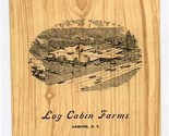 Log Cabin Farms Menu Armonk New York 1950&#39;s Burned to the Ground  - $77.22