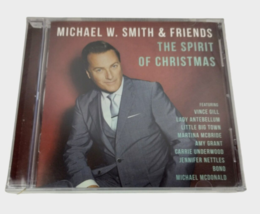 Michael W Smith and Friends The Spirit of Christmas CD 2014 Various Artists New - £7.55 GBP