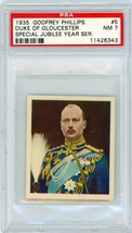 1935 Godfrey Phillips Special Jubilee Year Duke Of Gloucester #5 PSA 7 P... - £13.06 GBP