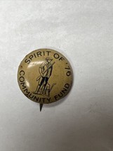 Spirit of 76 Community Fund 3/4&quot; tin litho pinback lapel pin great patin... - $19.99