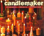 The Complete Candlemaker: Techniques, Projects &amp; Inspiration Coney, Norma - $2.93