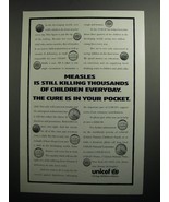 1991 Unicef United Nations Children&#39;s Fund Ad - Measles is still killing  - £14.54 GBP