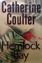 Hemlock Bay: A Novel (FBI Thriller #6) by Catherine Coulter / 2001 Hardcover 1st - £3.62 GBP