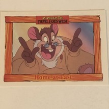 Fievel Goes West trading card Vintage #75 Home At Last - £1.54 GBP