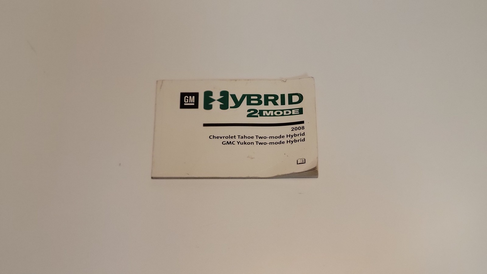 2008 Chevrolet Tahoe GMC Yukon Hybrid 2 Mode Owners Manual - $35.00