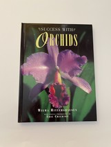 Success with Orchids by Wilma Rittershausen Hardcover Book - $12.99