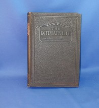 1926 Book The Intimate Life Of The Individual Family Society &amp; The Race - $35.00