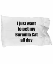 Burmilla Cat Pillowcase Lover Mom Dad Funny Gift Idea for Bed Body Pillow Cover  - £16.24 GBP